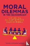 Luckerath-Rovers, Mijntje - Moral Dilemmas in the Boardroom