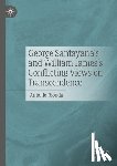Rionda, Antonio - George Santayana's and William James's Conflicting Views on Transcendence