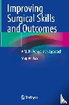 Lash, Stephen - Improving Surgical Skills and Outcomes