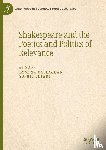  - Shakespeare and the Poetics and Politics of Relevance