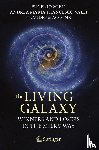 Mieli, Eugenio, Valli, Andrea Maria Francesco, Maccone, Claudio - The Living Galaxy