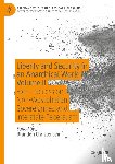  - Liberty and Security in an Anarchical World Volume II