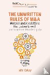 Colley, John - The Unwritten Rules of M&A