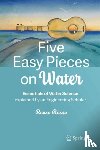 Rosso, Renzo - Five Easy Pieces on Water