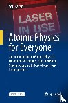 Raven, Will - Atomic Physics for Everyone