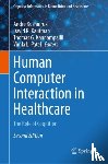  - Human Computer Interaction in Healthcare