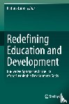  - Redefining Education and Development