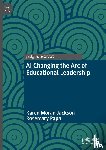 Moran Jackson, Karen, Papa, Rosemary - AI Changing the Arc of Educational Leadership