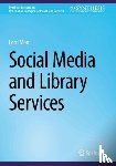 Mon, Lorri - Social Media and Library Services