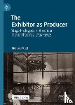 Abel, Richard - The Exhibitor as Producer