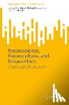 Giordano, James, Shook, John R., Benedikter, Roland - Neuroscience, Neuroculture, and Neuroethics