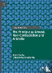 Stella, Aldo, Ianulardo, Giancarlo - The Principle as Ground, Non-Contradiction and Aristotle