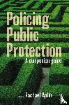  - Policing Public Protection