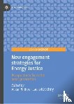  - New Engagement Strategies for Energy Justice