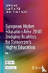  - European Higher Education Area 2030: Bridging Realities for Tomorrow’s Higher Education