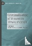 - Criminalisation of Dissent in Times of Crisis