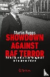 Rupps, Martin - Showdown Against RAF Terror