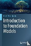 Chen, Pin-Yu, Liu, Sijia - Introduction to Foundation Models