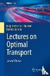 Ambrosio, Luigi, Brue, Elia, Semola, Daniele - Lectures on Optimal Transport