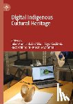  - Digital Indigenous Cultural Heritage