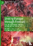 Biel, Jonas, Finger, Tobias, Niemann, Arne, Reinke, Vincent - Uniting Europe through Football