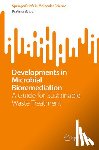 Bajpai, Pratima - Developments in Microbial Bioremediation