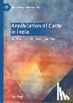 Singh, Hira - Annihilation of Caste in India