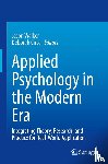  - Applied Psychology in the Modern Era