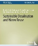 Hoek, Eric M.V., Jassby, David, Kaner, Richard B., Wu, Jishan - Sustainable Desalination and Water Reuse