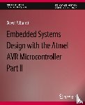 Barrett, Steven - Embedded System Design with the Atmel AVR Microcontroller II