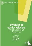  - Dynamics of Gender Relations