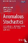 Chorowski, Michal, Gubiec, Tomasz, Kutner, Ryszard - Anomalous Stochastics