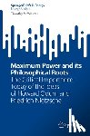 McWhirter, Timothy - Maximum Power and its Philosophical Roots