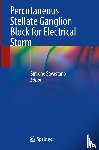  - Percutaneous Stellate Ganglion Block for Electrical Storm