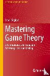 Saglam, Ismail - Mastering Game Theory