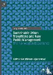 Reichborn-Kjennerud, Kristin - Sustainable Urban Transitions and New Public Management