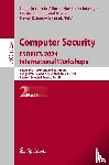  - Computer Security. ESORICS 2024 International Workshops
