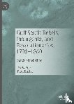  - Gulf South Rebels, Insurgents, and Revolutionaries, 1700-1860