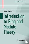 Facchini, Alberto - Introduction to Ring and Module Theory