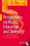  - Perspectives on Music, Education, and Diversity