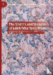 Parsons, Isabelle - The Secrets and Silences of Edith Wharton's Women