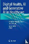  - Digital Health, AI and Generative AI in Healthcare