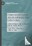 Flynn, Asher, Cama, Elena, Scott, Adrian J. - Image-Based Sexual Abuse and Bystander Intervention