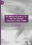 Sharlamanov, Kire, Kostovska, Mia - The Modern Construction and Postmodern Deconstruction of Self