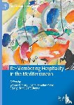  - Re-Membering Hospitality in the Mediterranean