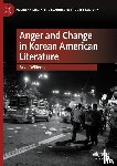 Willems, Brian - Anger and Change in Korean American Literature