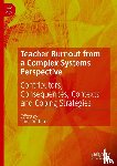 - Teacher Burnout from a Complex Systems Perspective