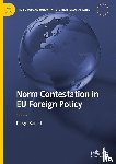 Badell, Diego - Norm Contestation in EU Foreign Policy