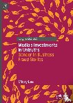 Lee, Micky - Media's Investments in Untruths