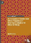 Ron, Nathan - An Analysis of Gender and Ethnic Prejudices in Erasmus's Adagia and Other Writings